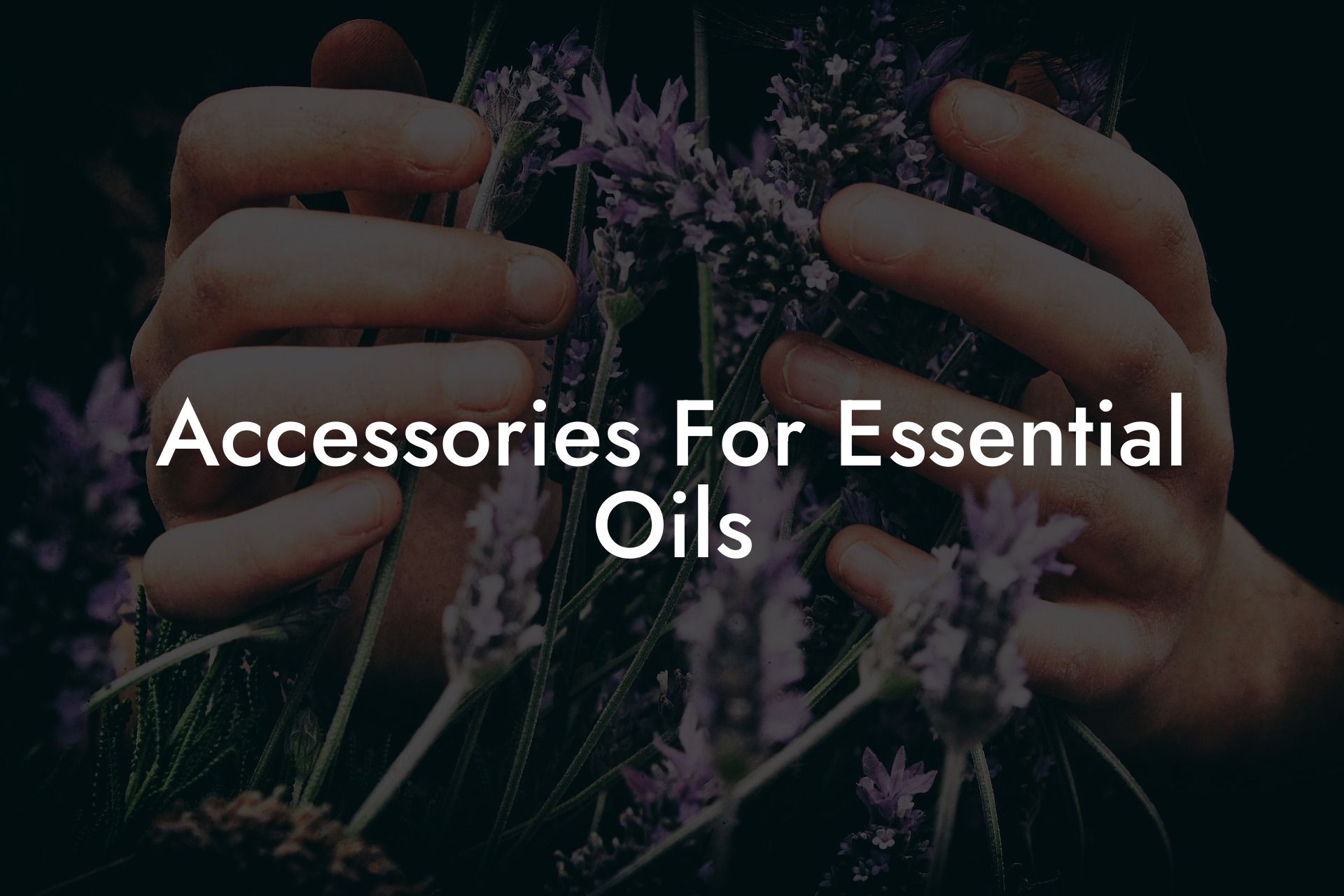 Accessories For Essential Oils
