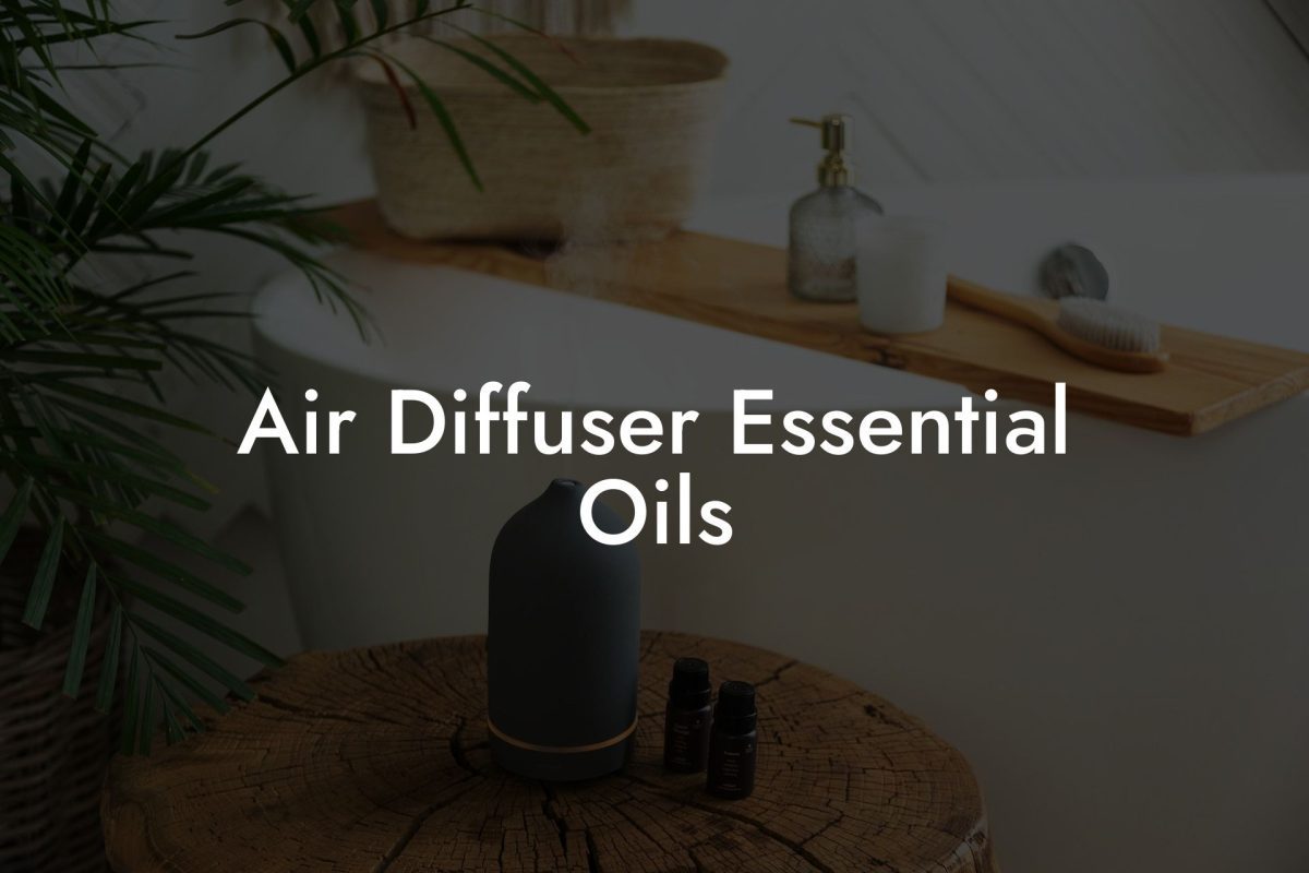 Air Diffuser Essential Oils