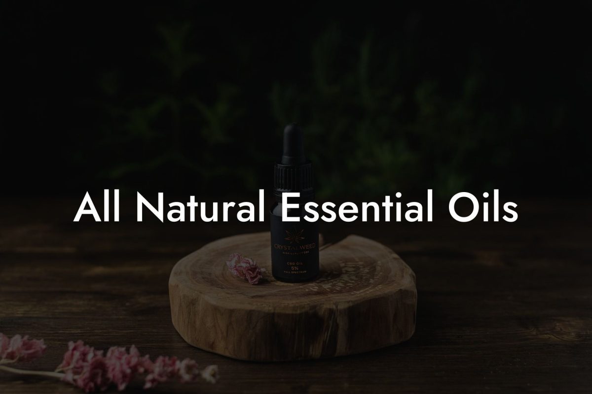 All Natural Essential Oils