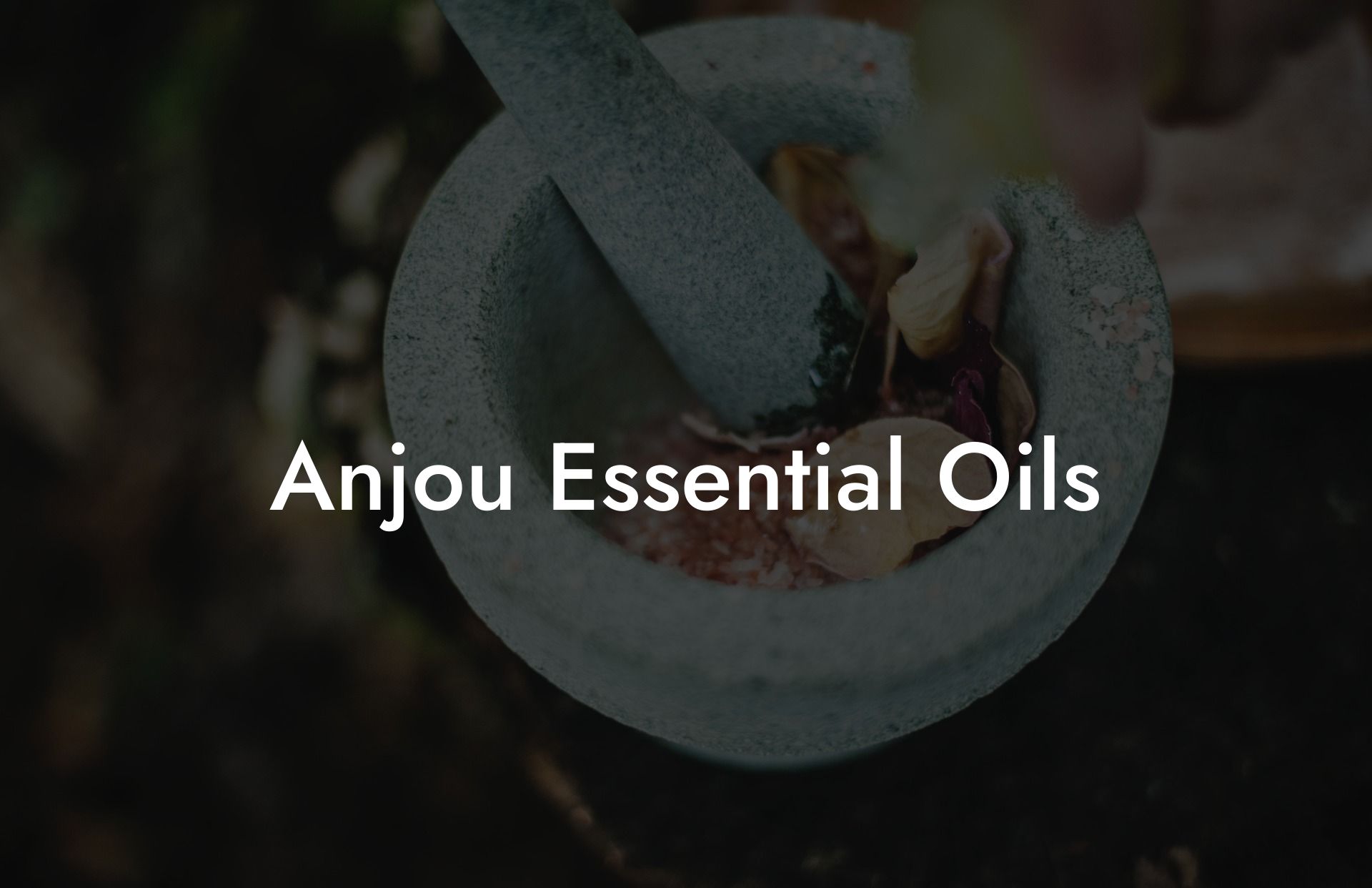 Anjou Essential Oils