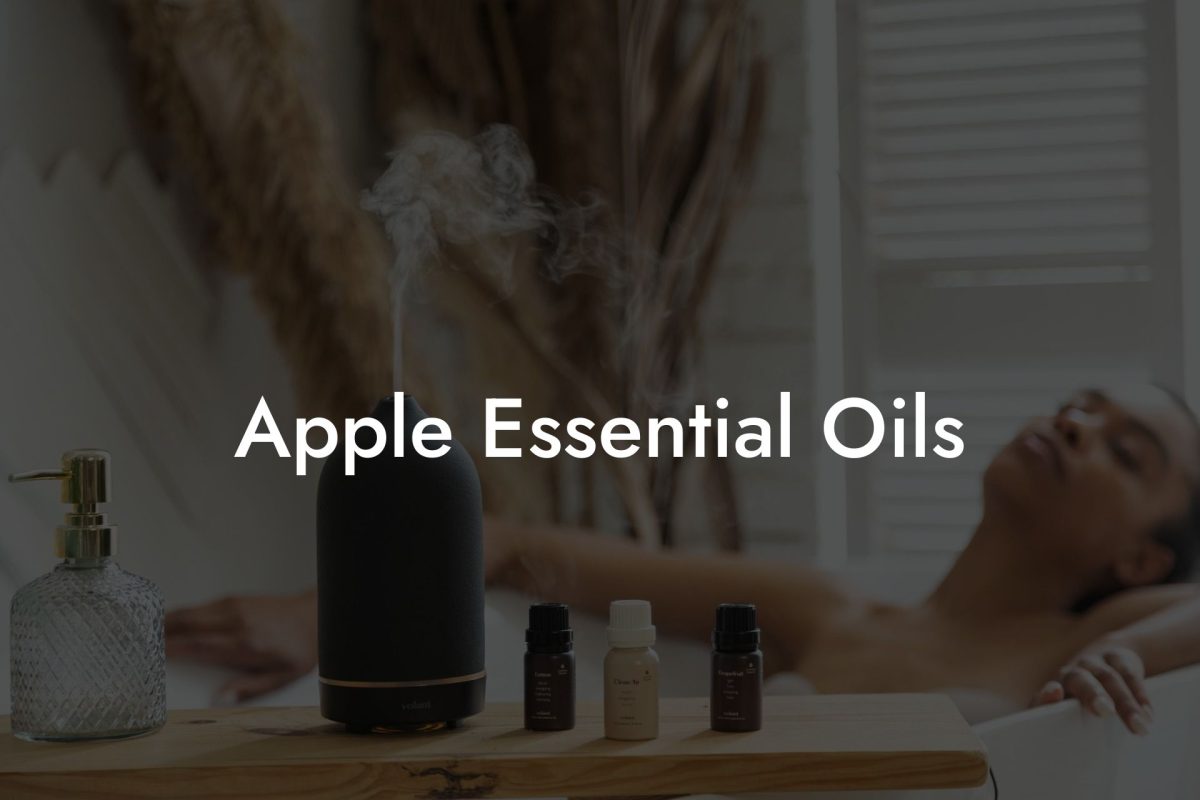 Apple Essential Oils