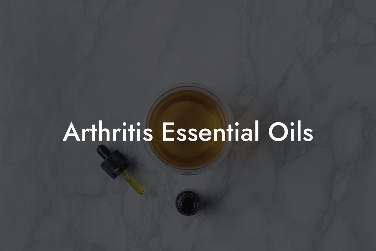 Arthritis Essential Oils