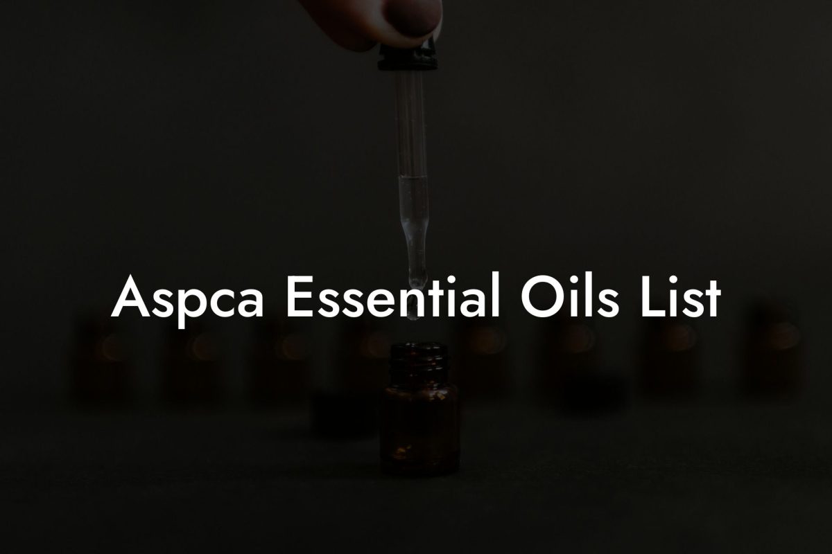 Aspca Essential Oils List