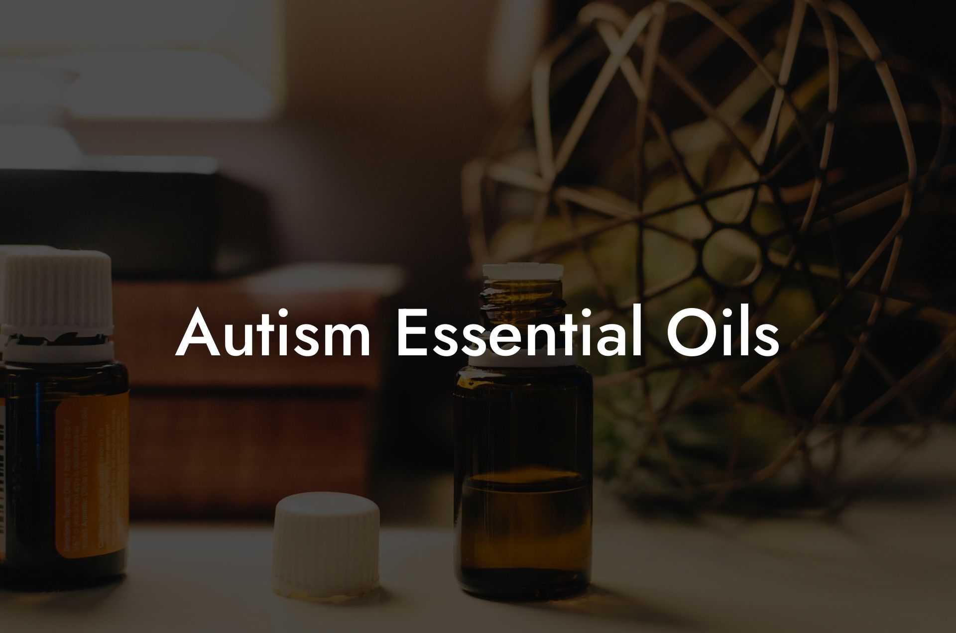 Autism Essential Oils