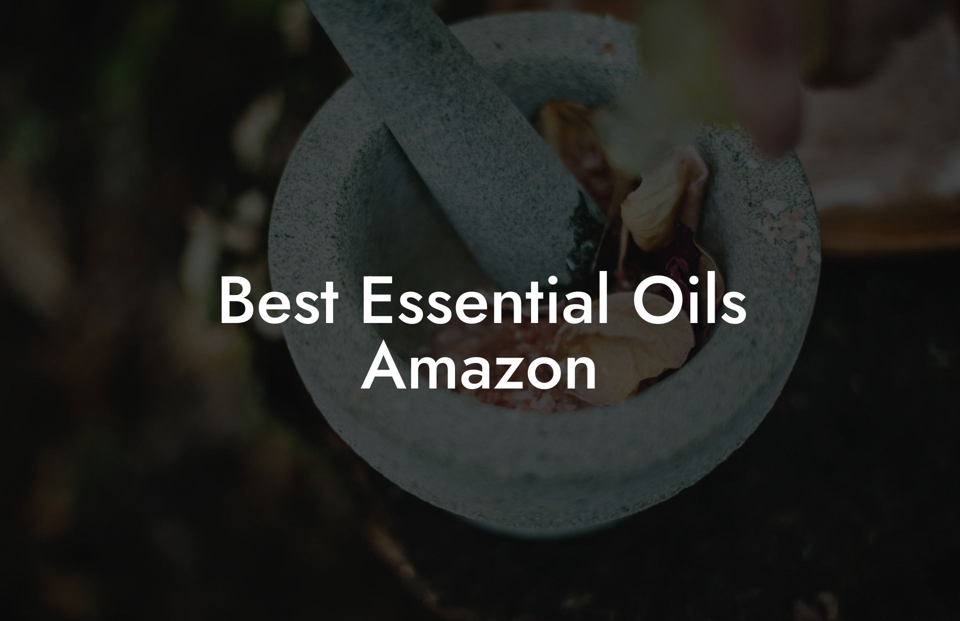 Best Essential Oils Amazon