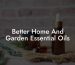 Better Home And Garden Essential Oils