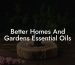 Better Homes And Gardens Essential Oils