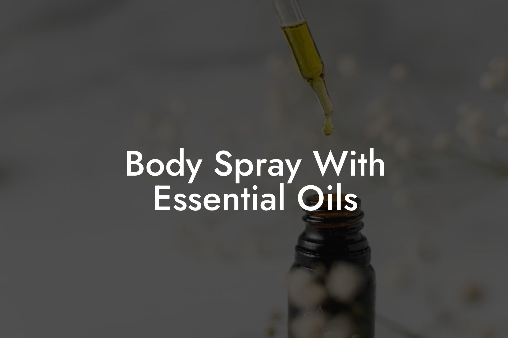 Body Spray With Essential Oils