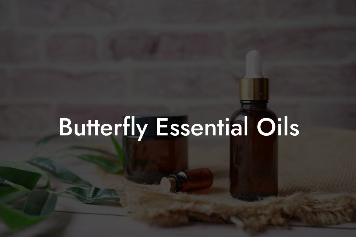 Butterfly Essential Oils