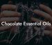 Chocolate Essential Oils