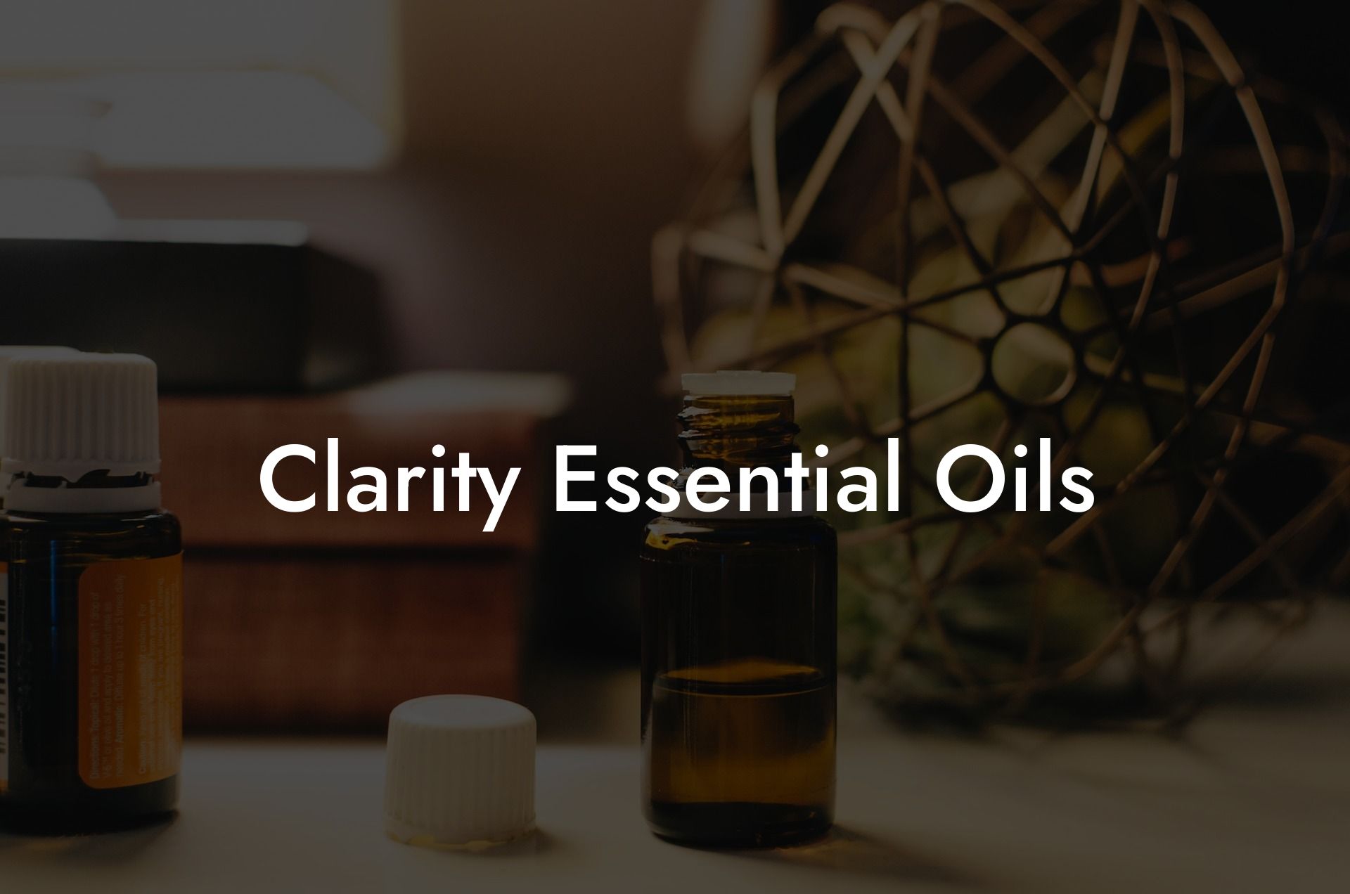 Clarity Essential Oils