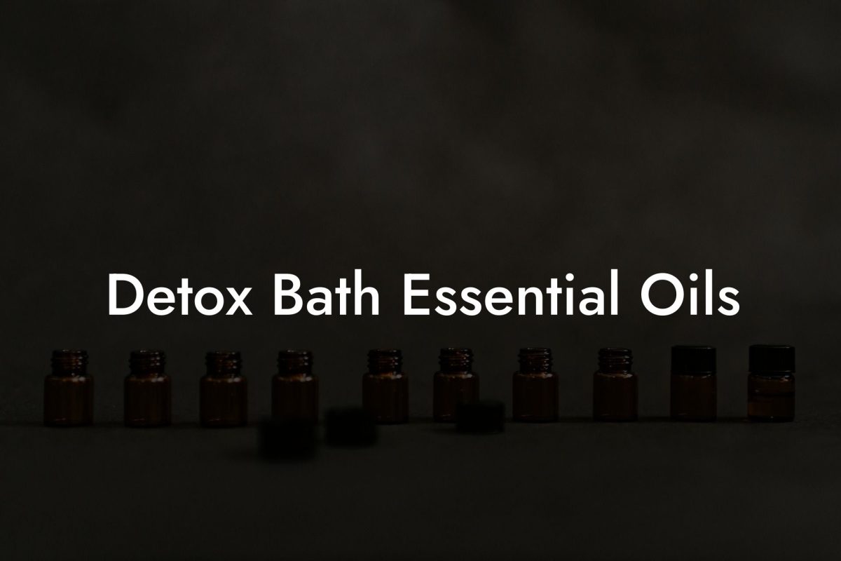 Detox Bath Essential Oils