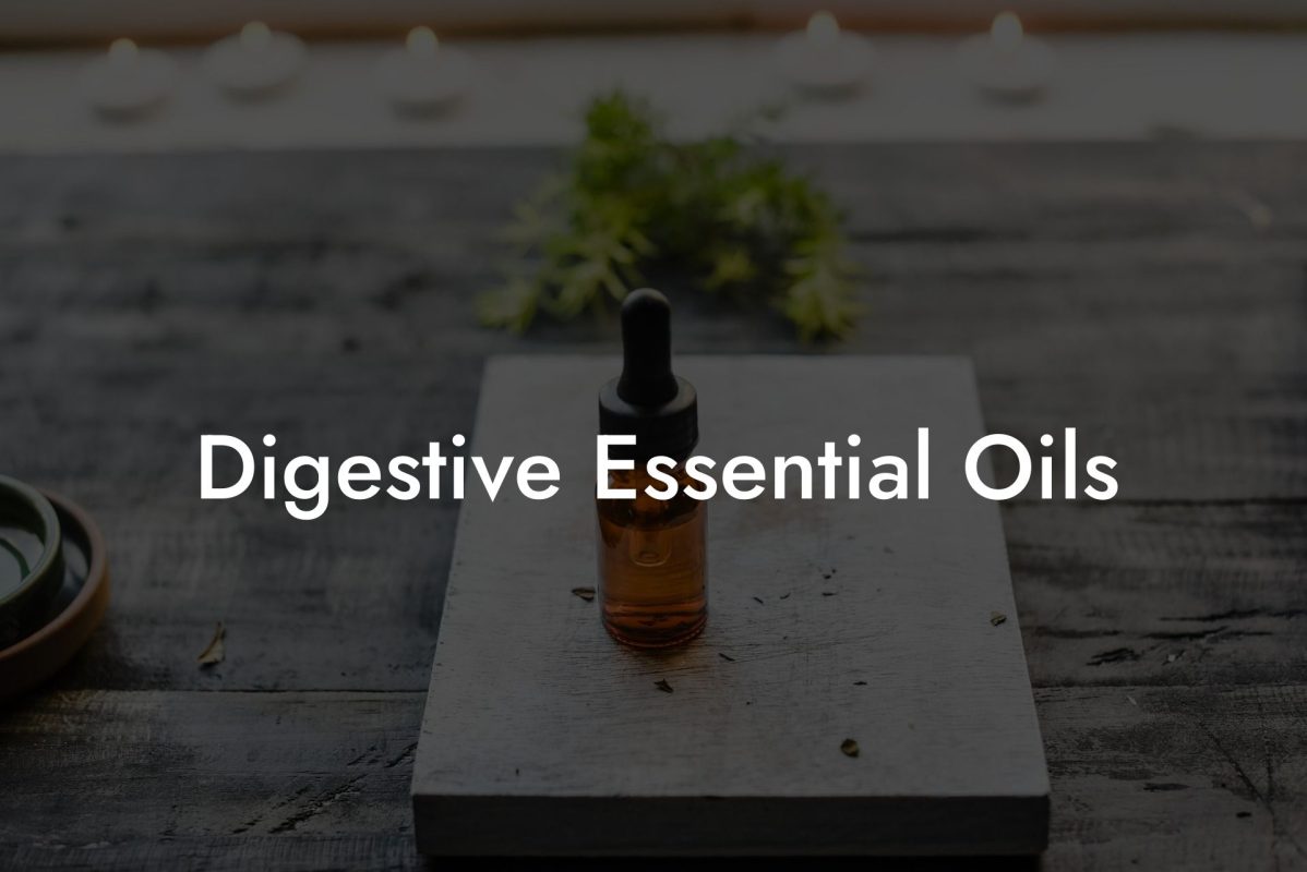 Digestive Essential Oils