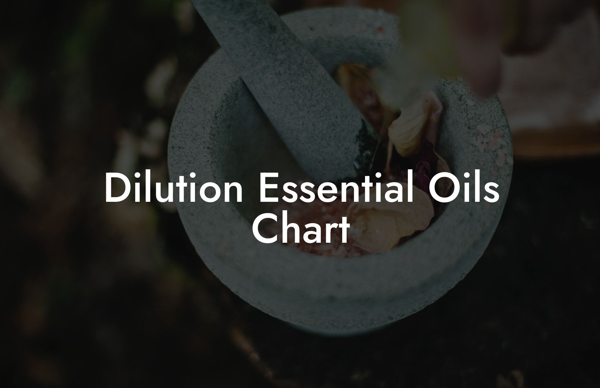 Dilution Essential Oils Chart
