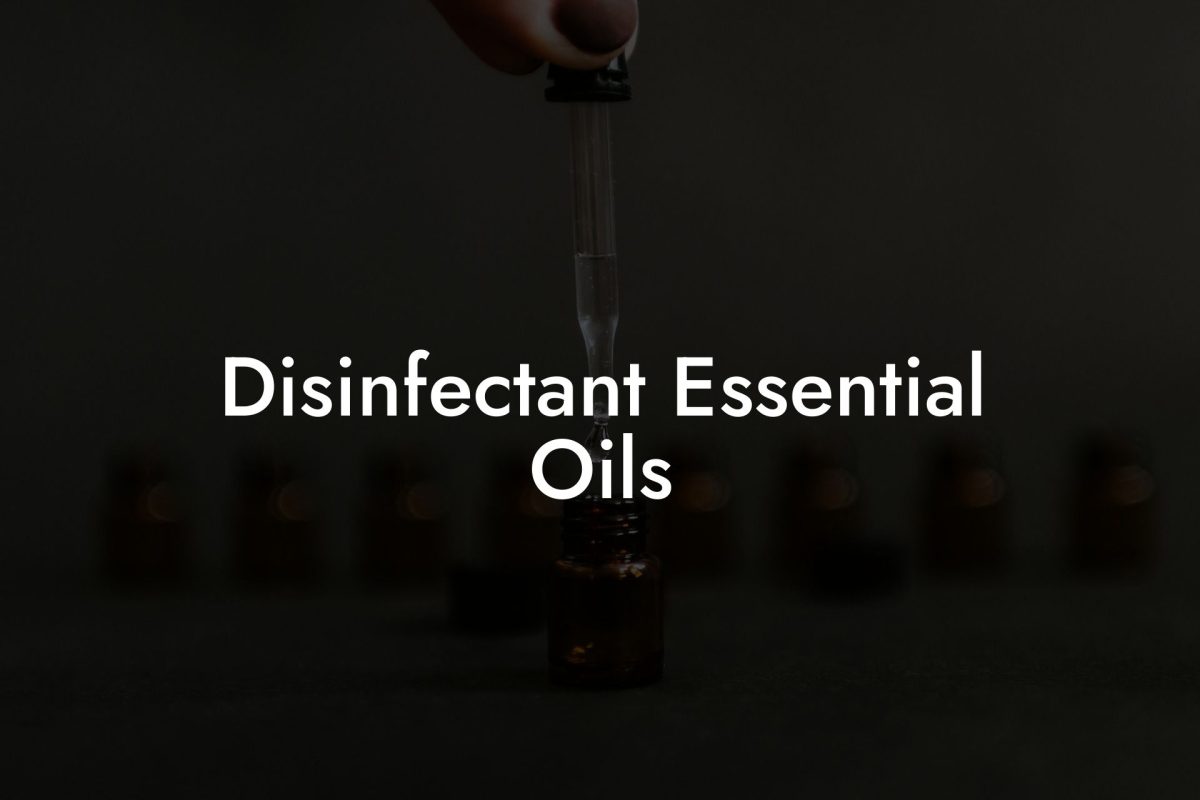 Disinfectant Essential Oils