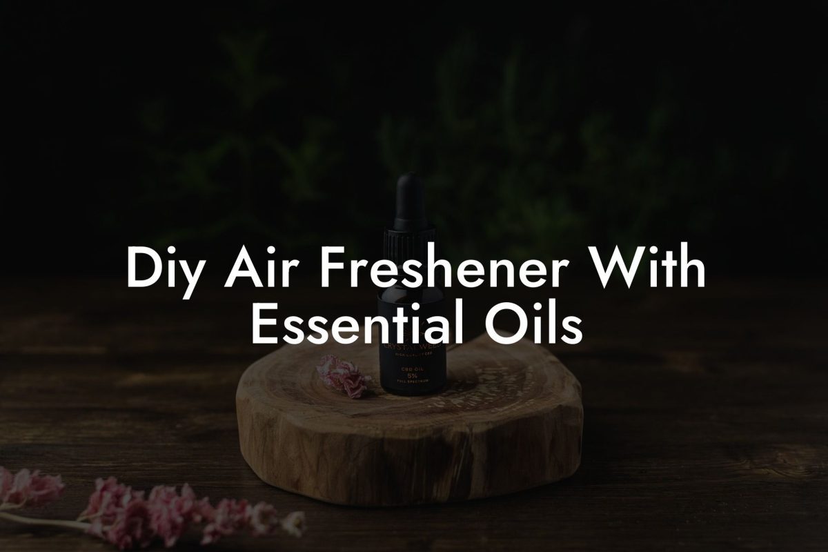 Diy Air Freshener With Essential Oils