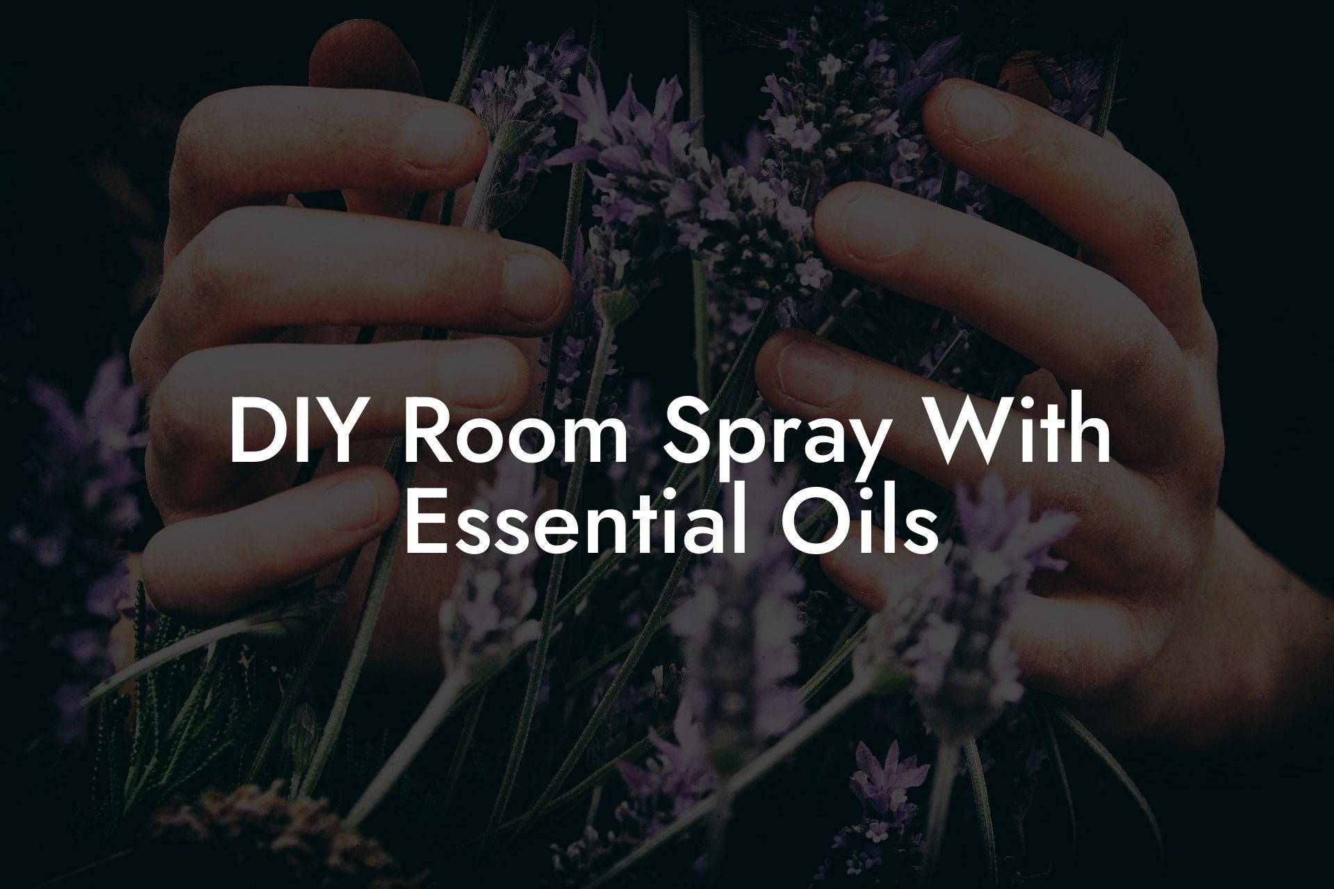 DIY Room Spray With Essential Oils