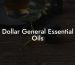 Dollar General Essential Oils