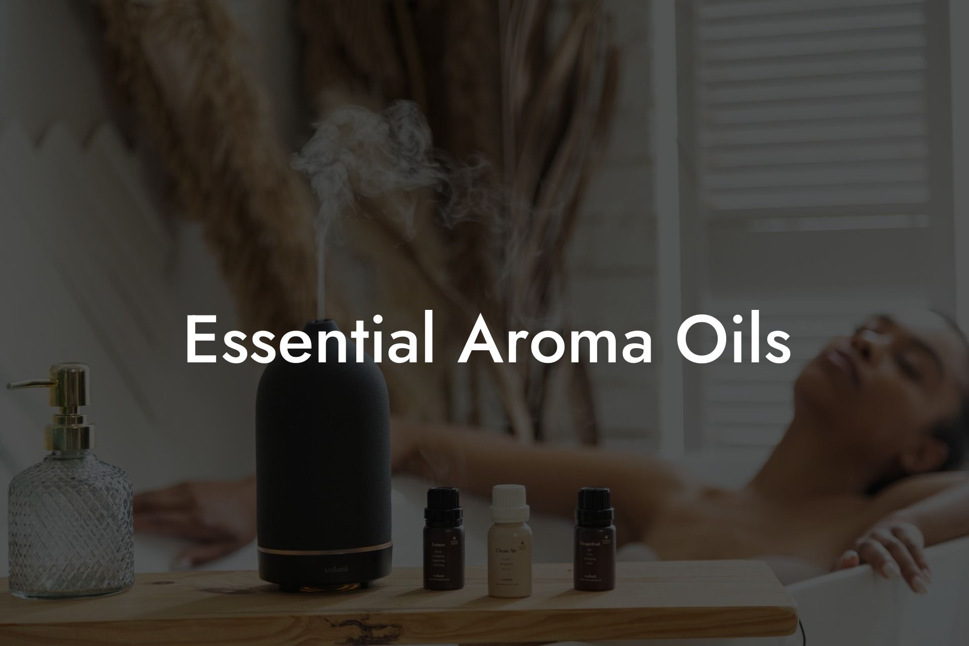 Essential Aroma Oils