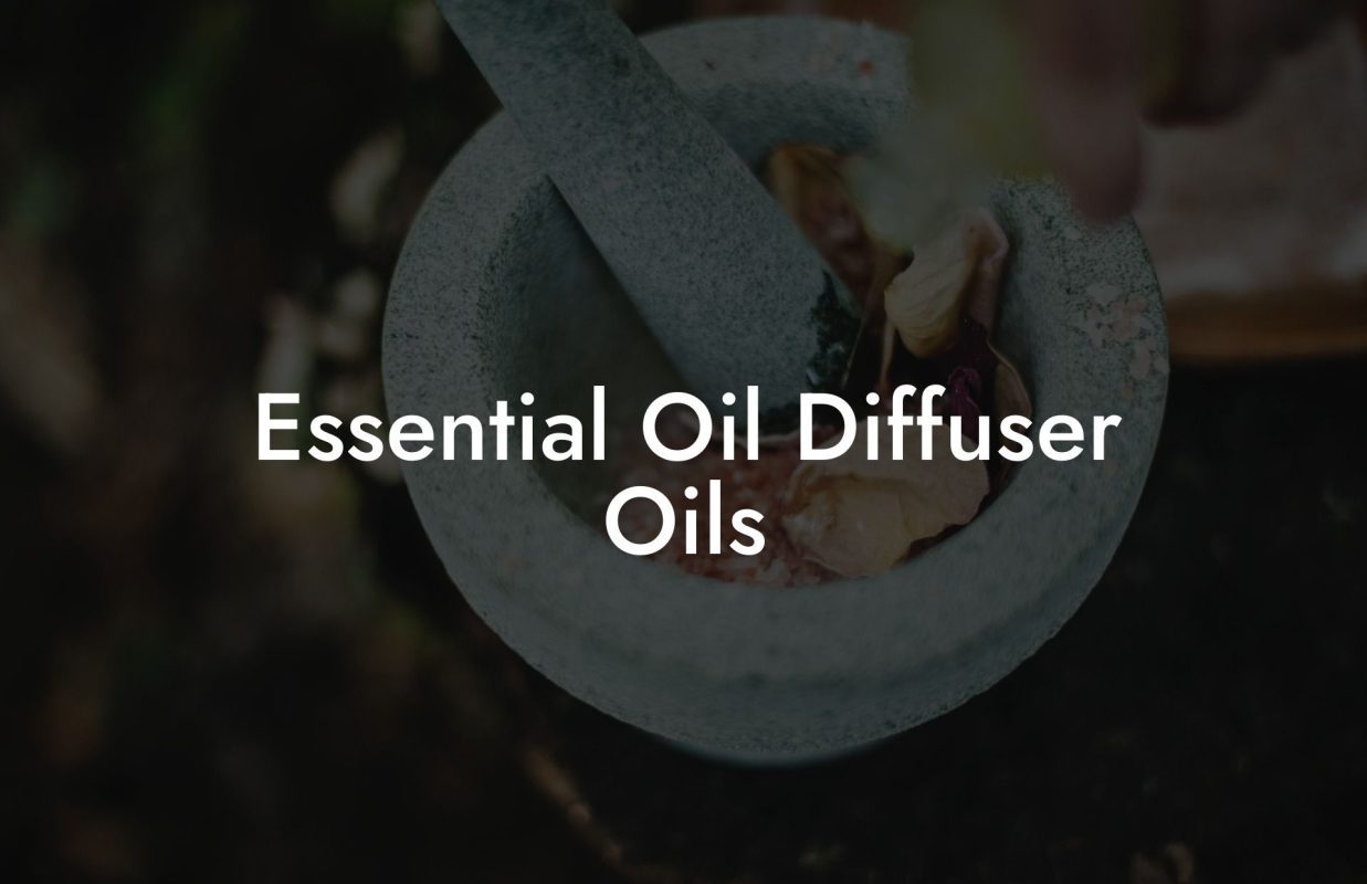 Essential Oil Diffuser Oils