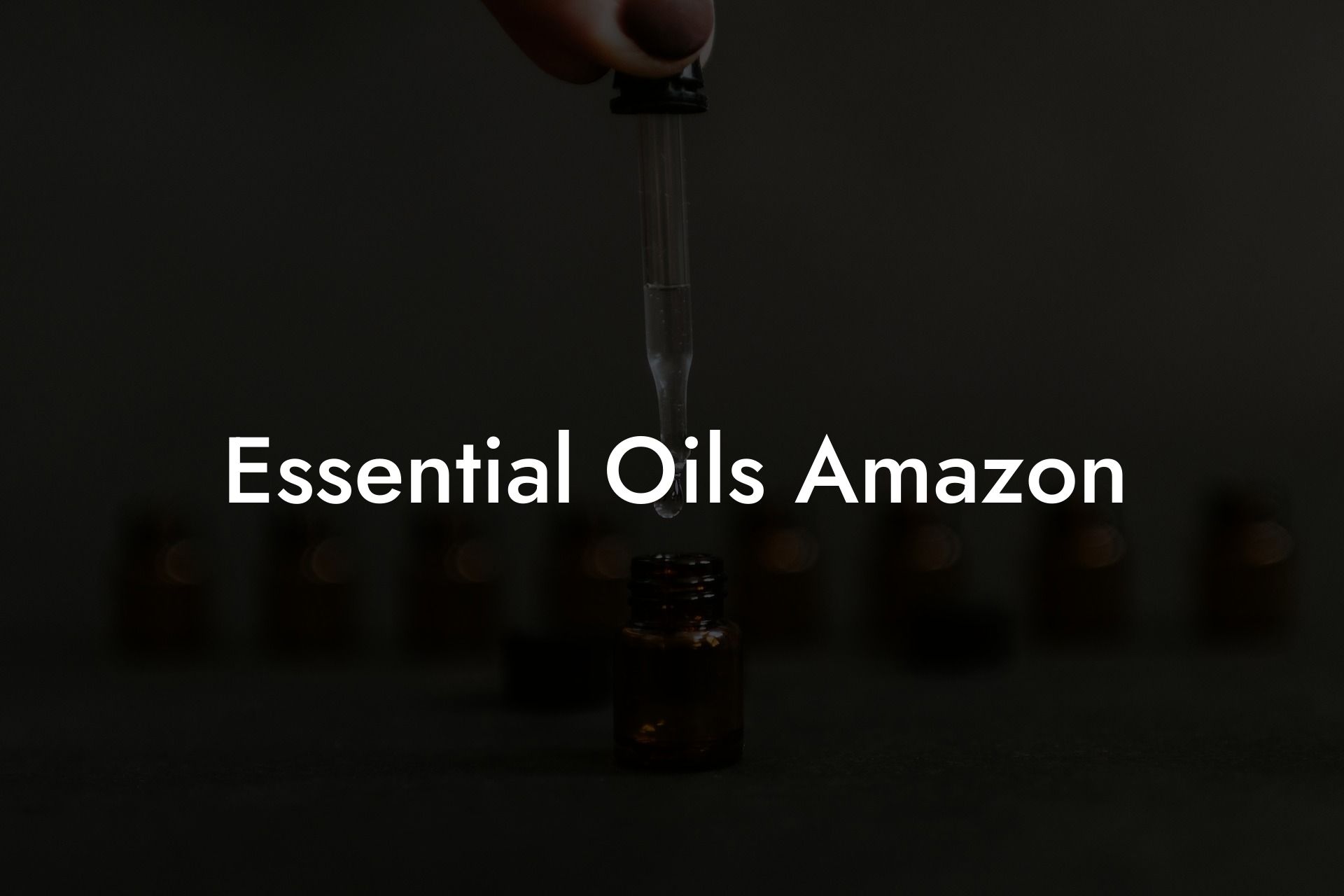 Essential Oils Amazon