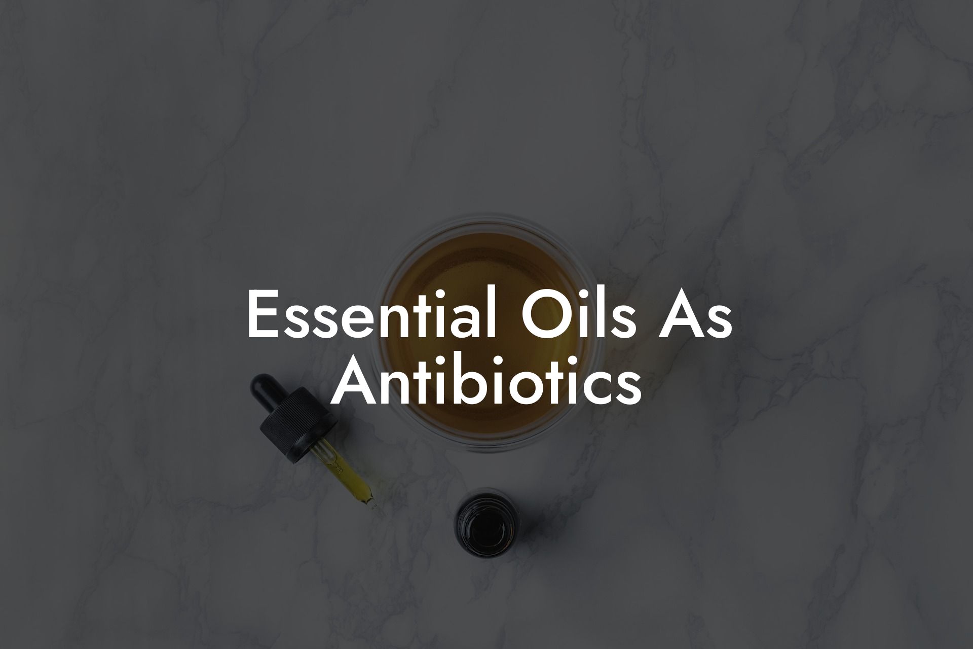 Essential Oils As Antibiotics