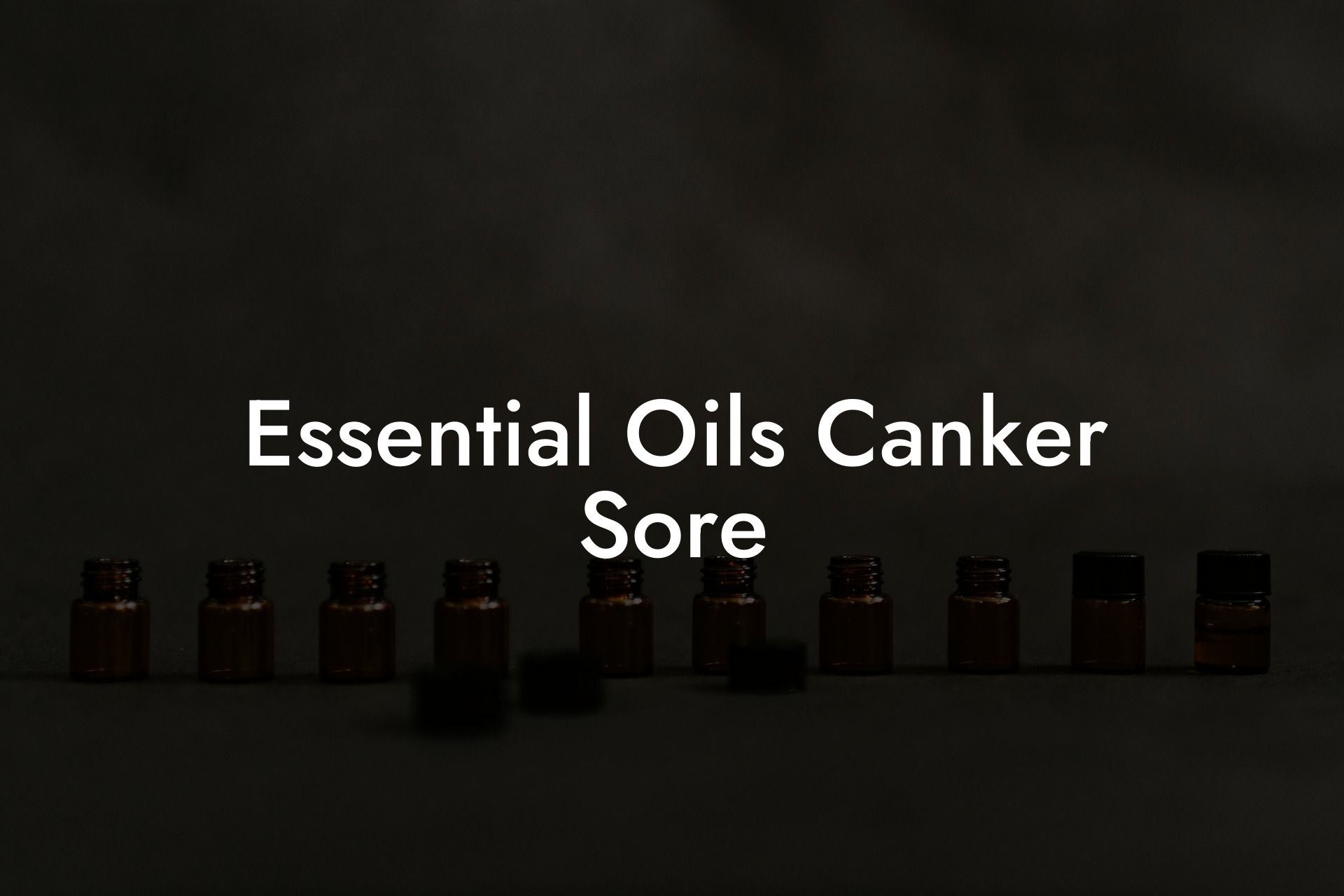 Essential Oils Canker Sore