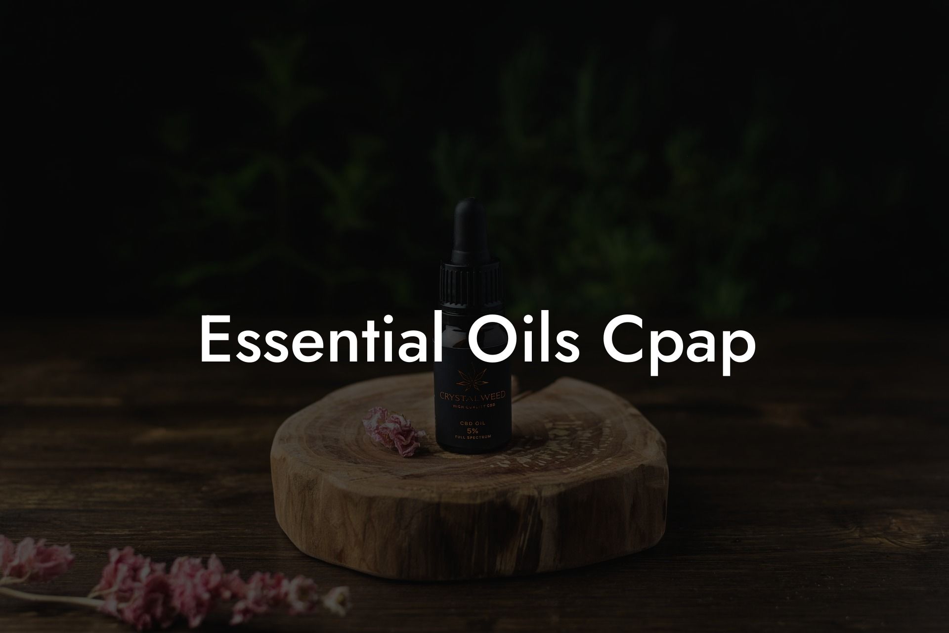 Essential Oils Cpap