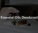 Essential Oils Deodorant