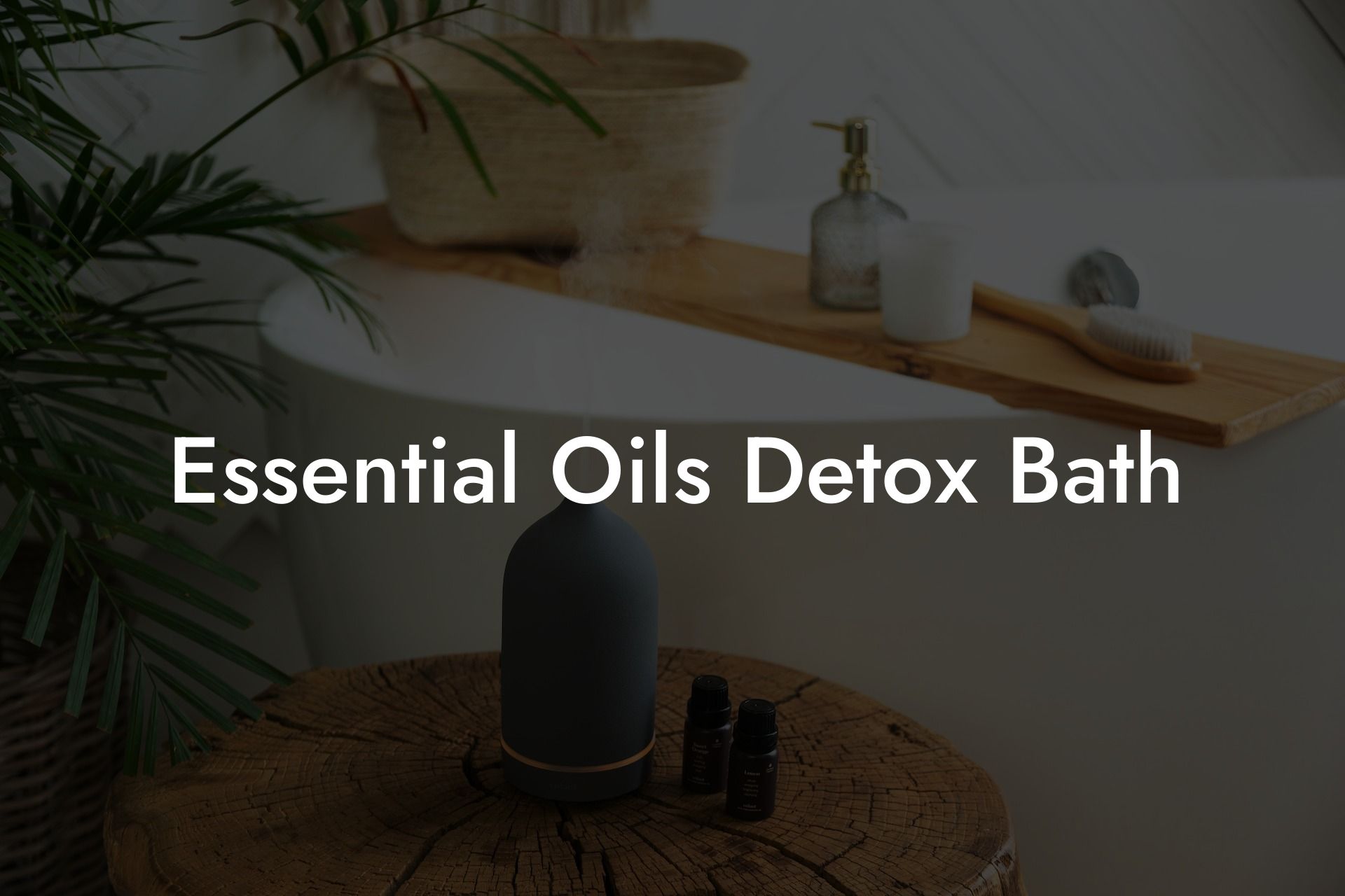 Essential Oils Detox Bath