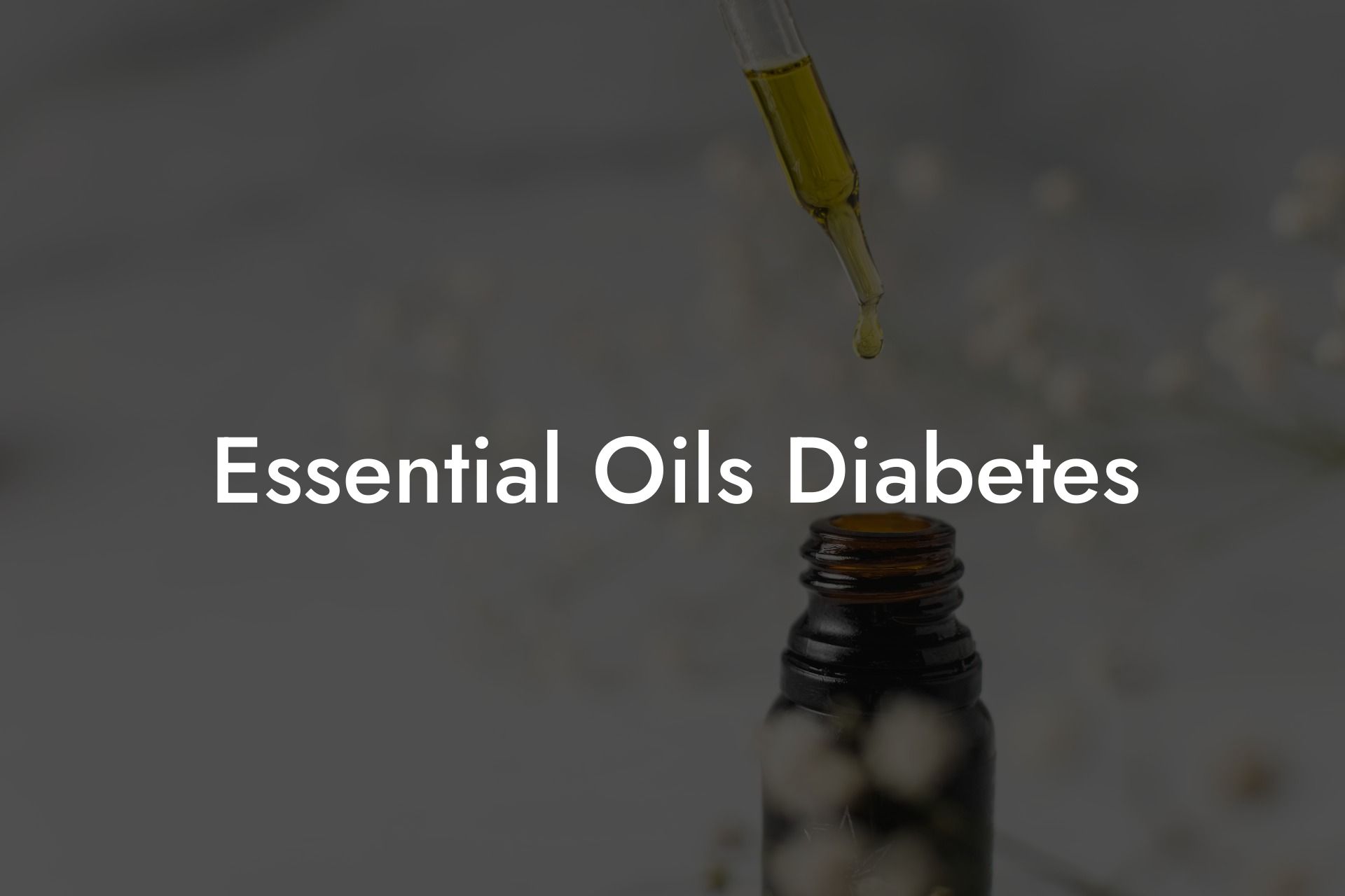 Essential Oils Diabetes