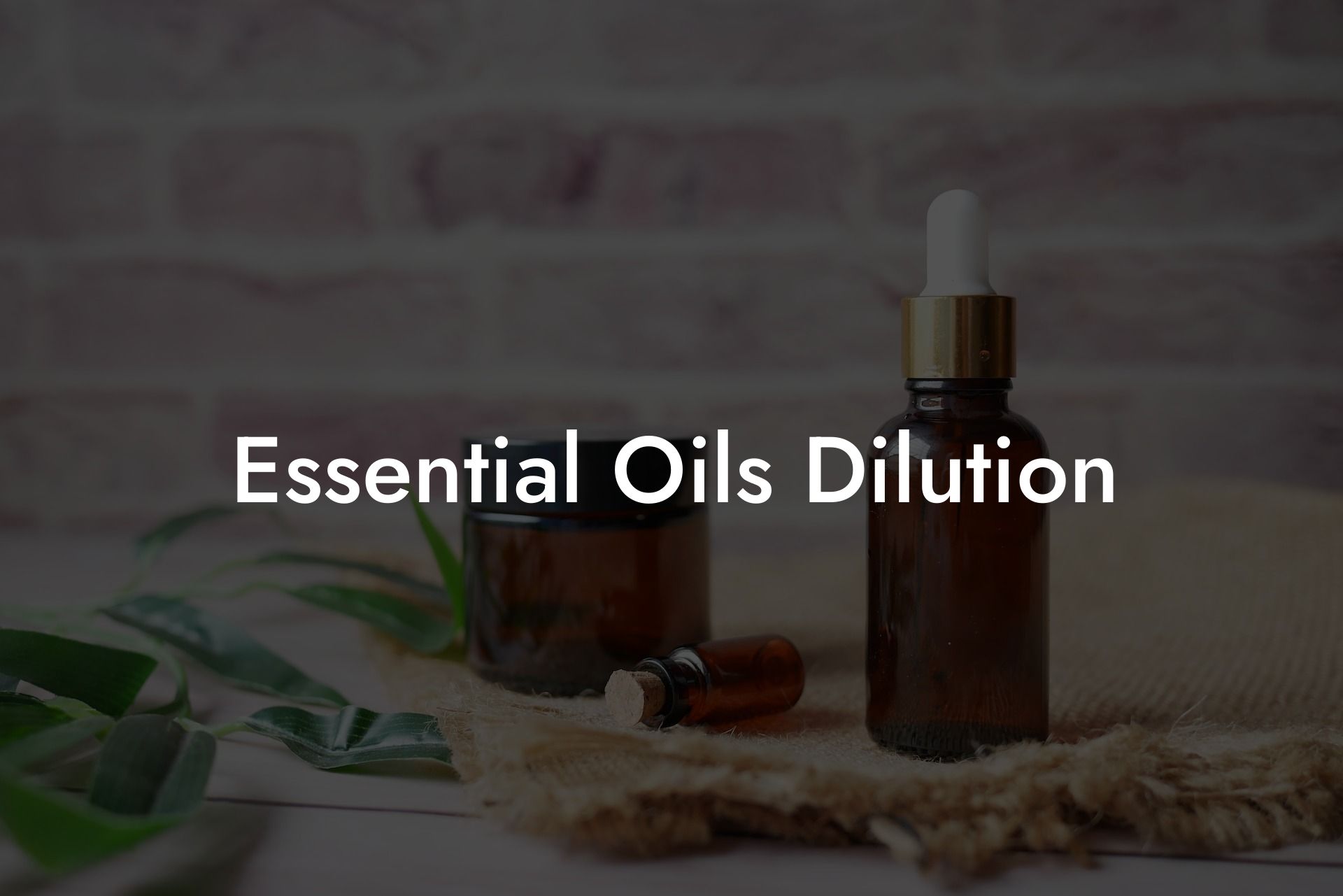 Essential Oils Dilution