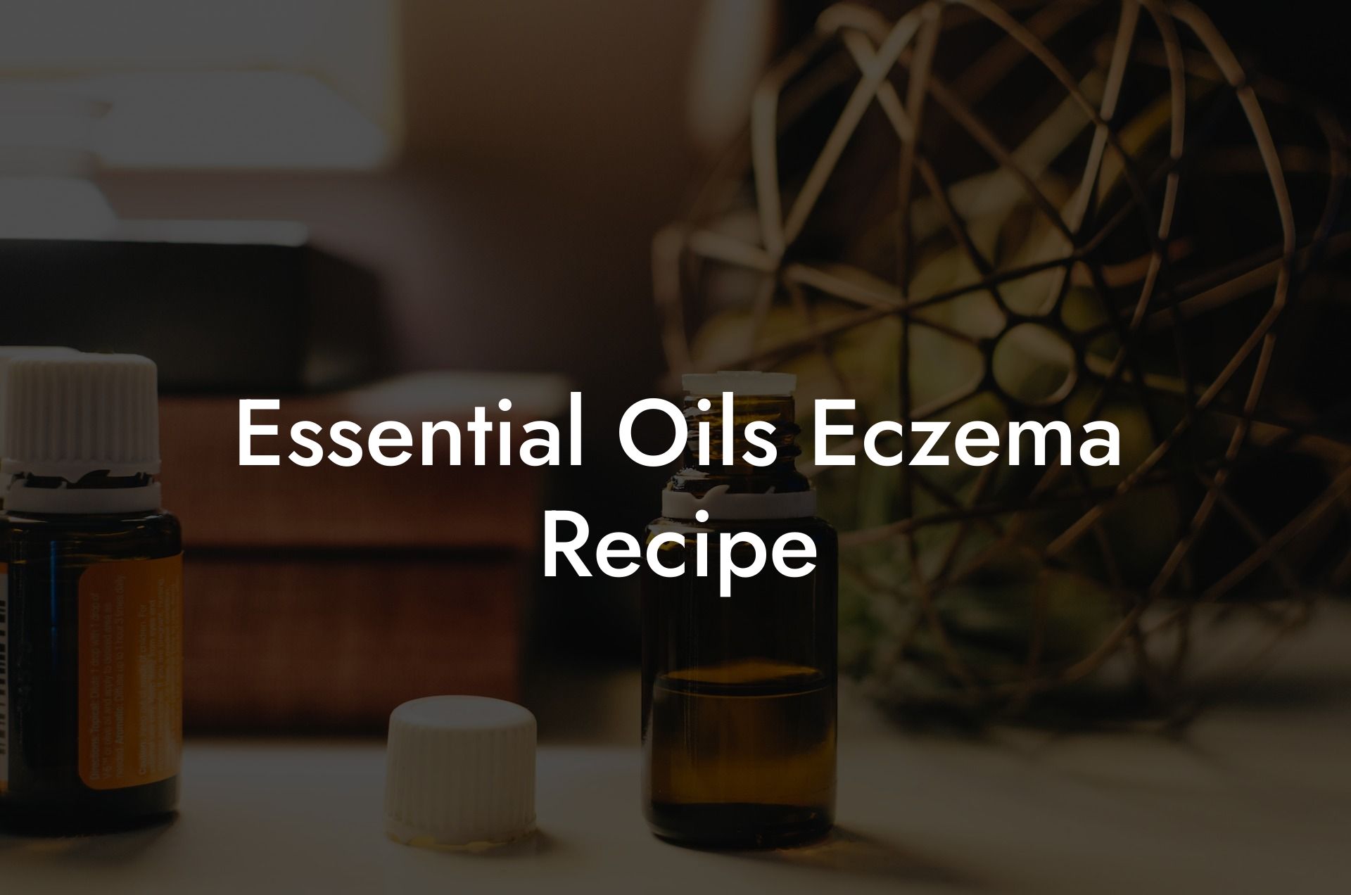 Essential Oils Eczema Recipe