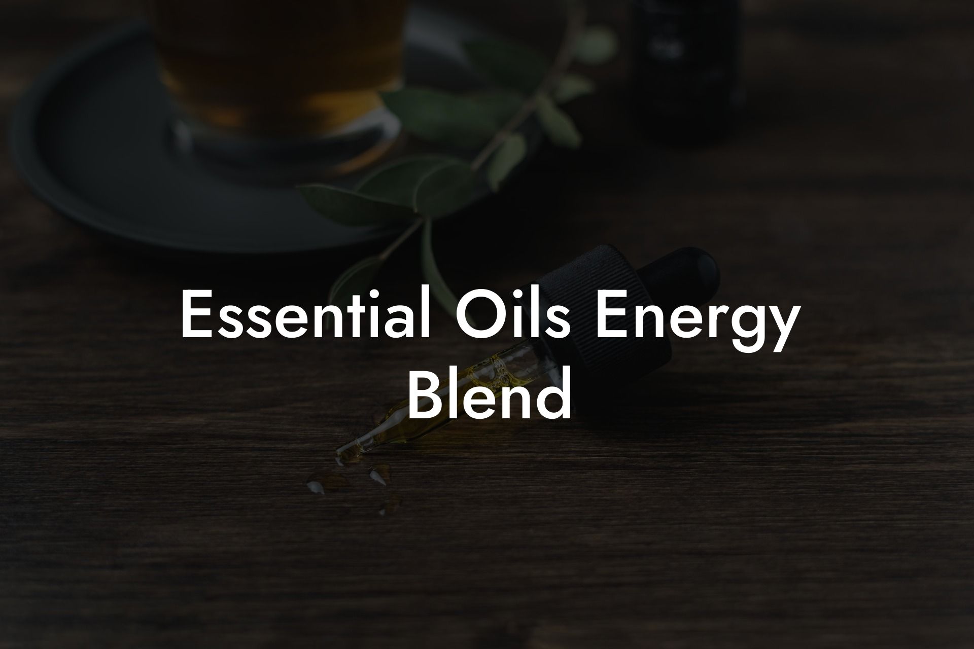 Essential Oils Energy Blend