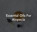 Essential Oils For Alopecia