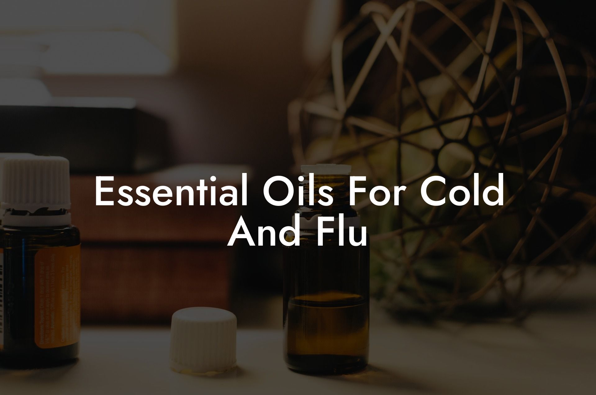 Essential Oils For Cold And Flu