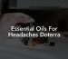 Essential Oils For Headaches Doterra
