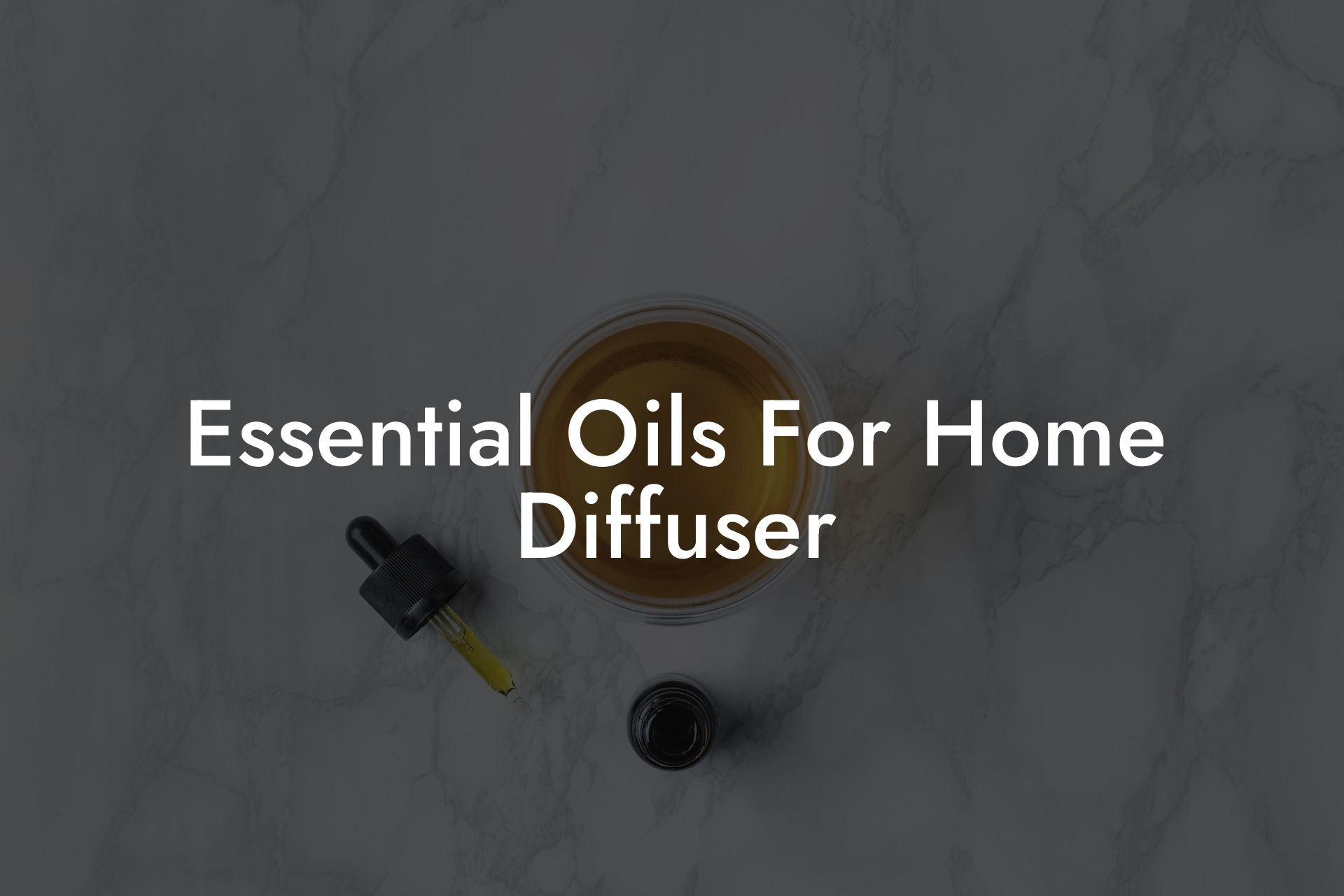 Essential Oils For Home Diffuser