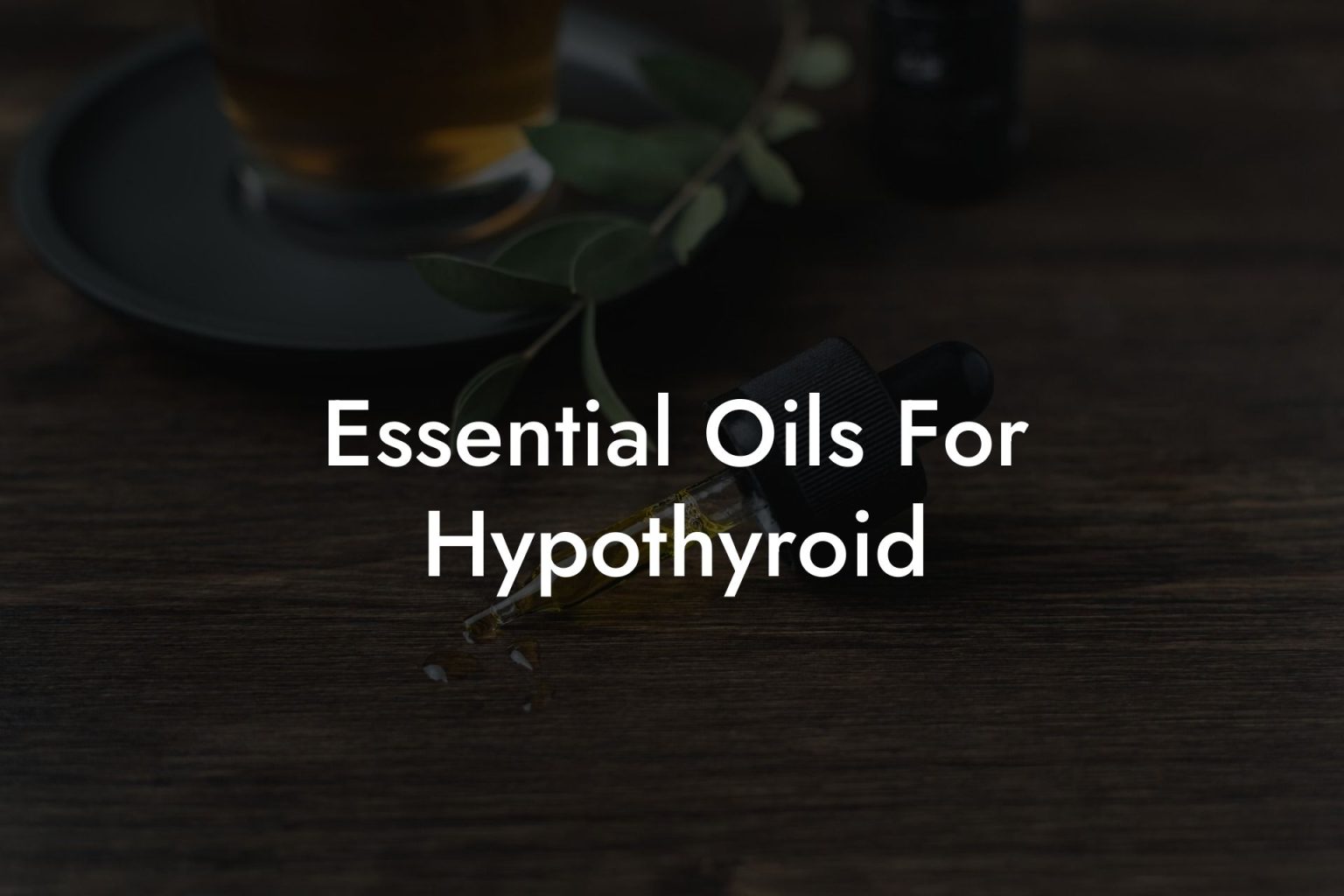 Essential Oils For Hypothyroid Oshu Artisan Essential Oils