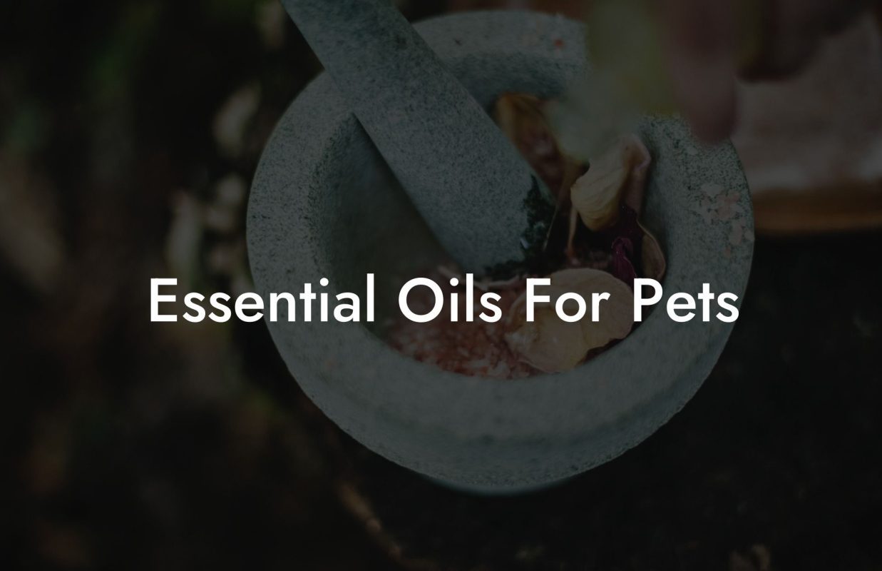 Essential Oils For Pets