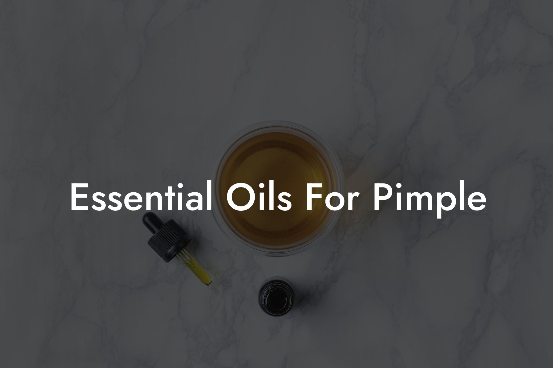 Essential Oils For Pimple