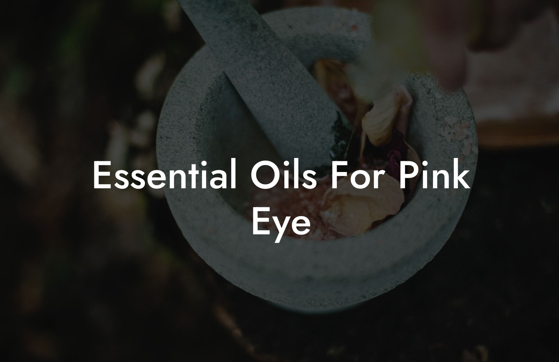Essential Oils For Pink Eye
