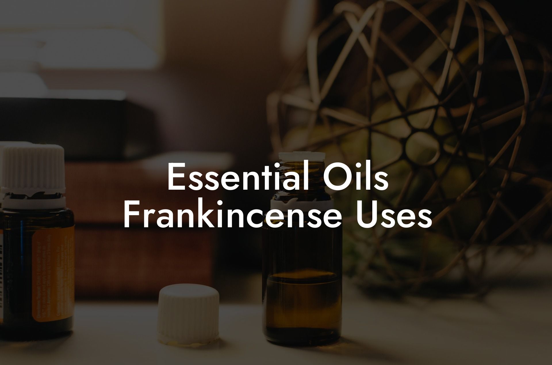 Essential Oils Frankincense Uses
