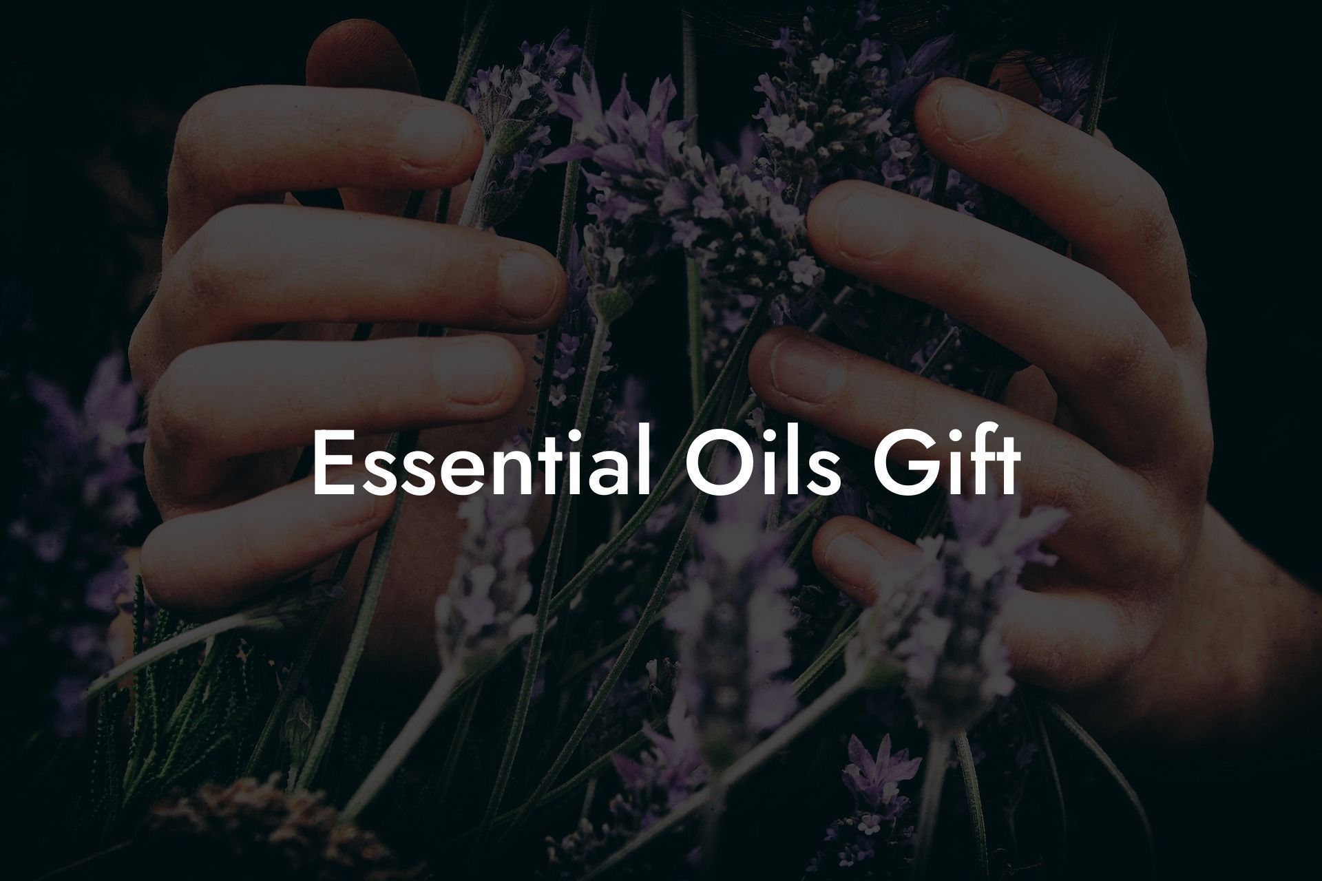Essential Oils Gift