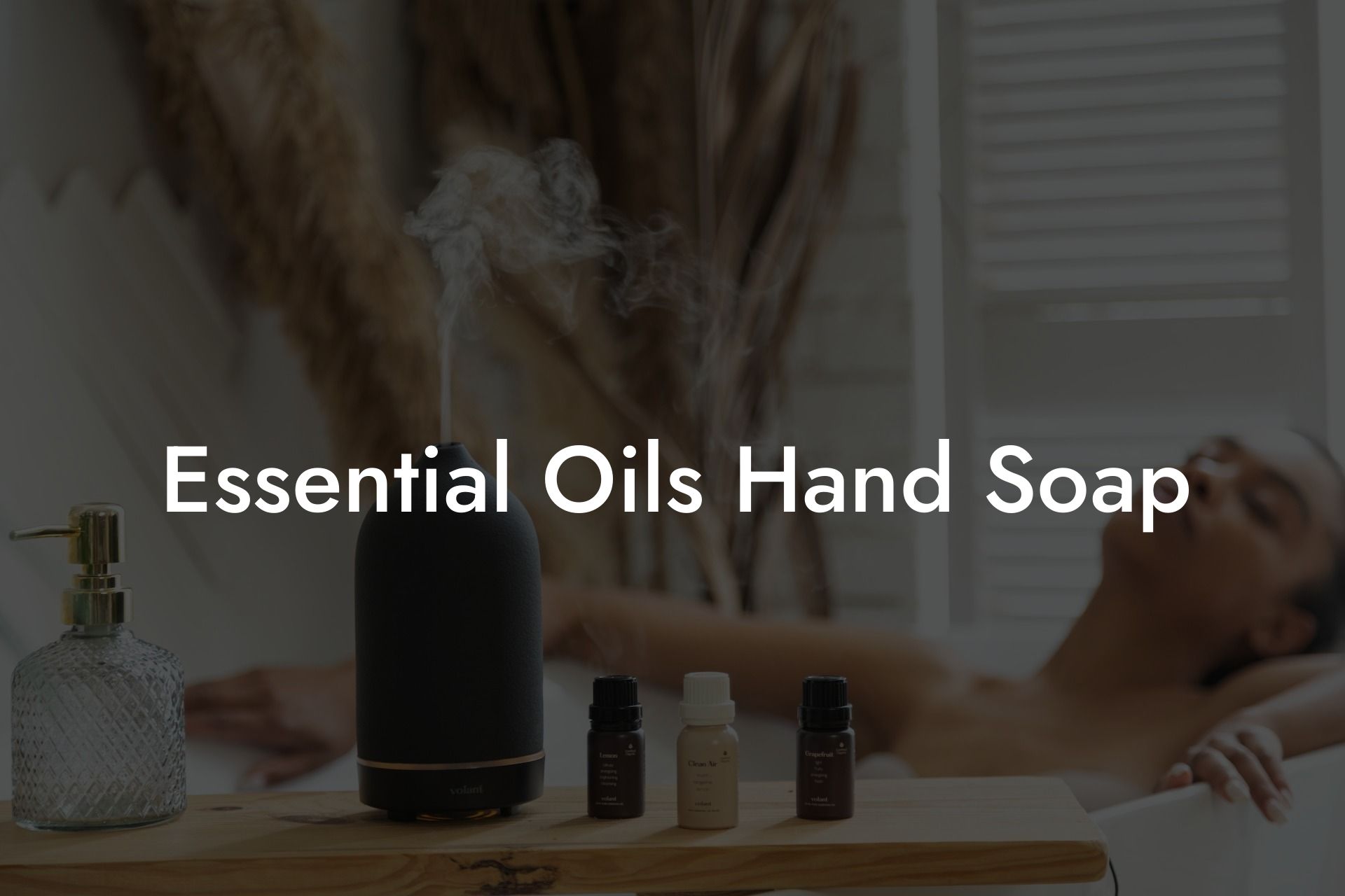 Essential Oils Hand Soap