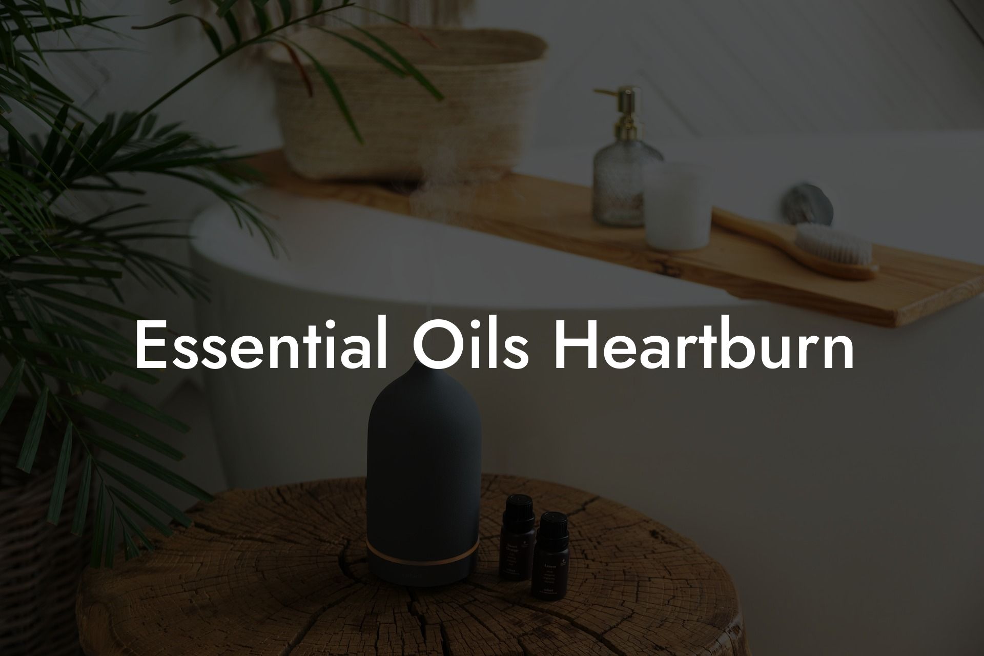 Essential Oils Heartburn