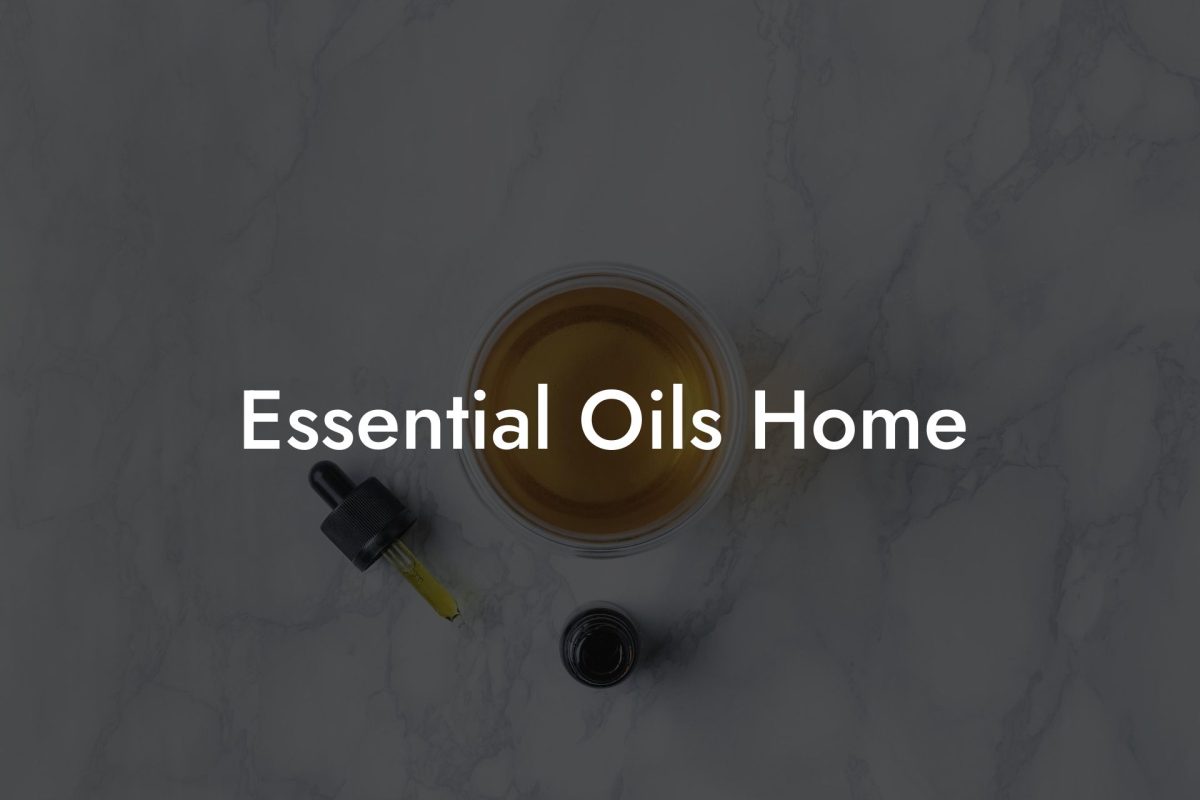 Essential Oils Home