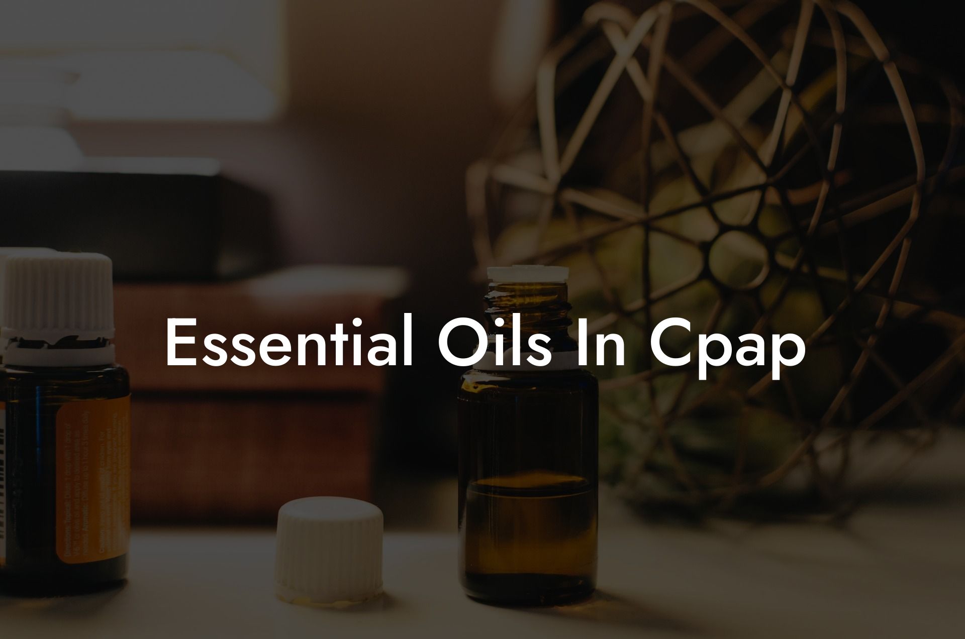 Essential Oils In Cpap