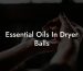 Essential Oils In Dryer Balls