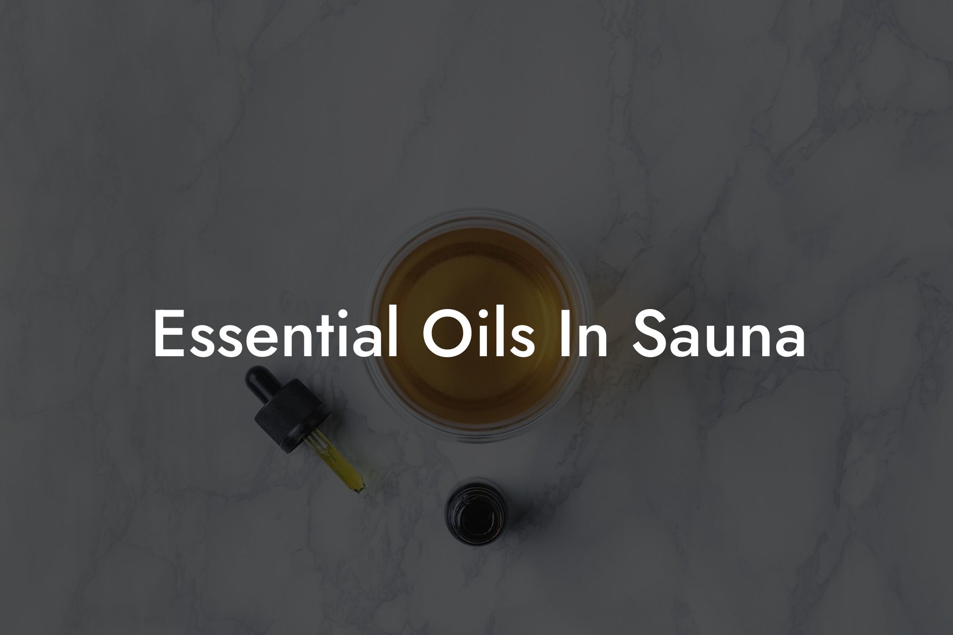 Essential Oils In Sauna